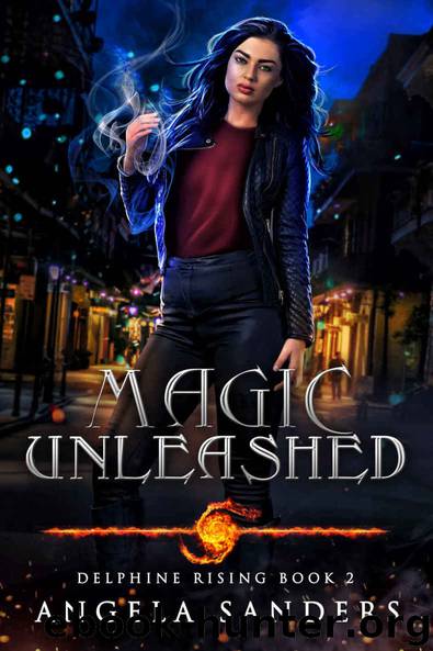 Magic Unleashed (Delphine Rising Book 2) by Angela Sanders