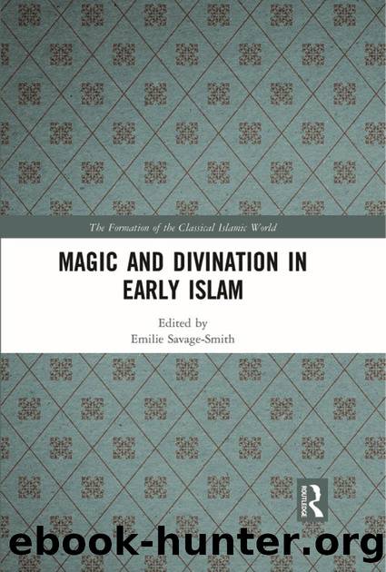 Magic and Divination in Early Islam by Emilie Savage-Smith;