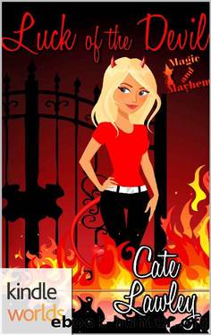 Magic and Mayhem_Luck of the Devil by Cate Lawley