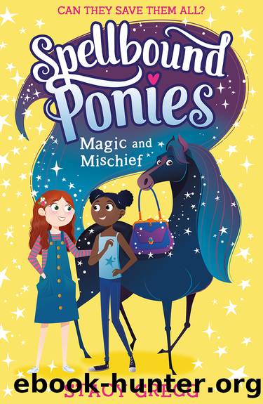 Magic and Mischief by Stacy Gregg
