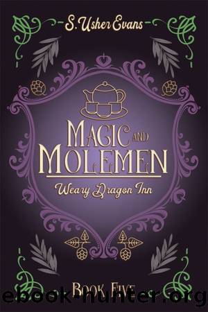 Magic and Molemen by S. Usher Evans