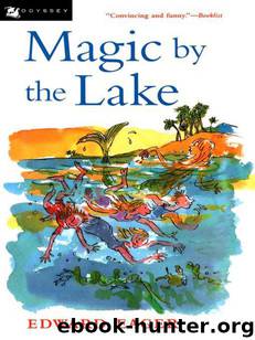 Magic by the Lake by Edward Eager