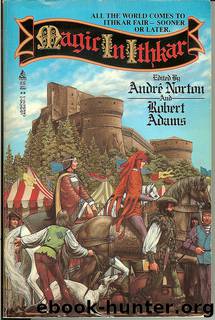 Magic in Ithkar by Andre Norton & Robert Adams (ed.)