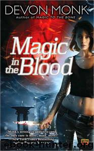 Magic in the Blood 2 by Devon Monk