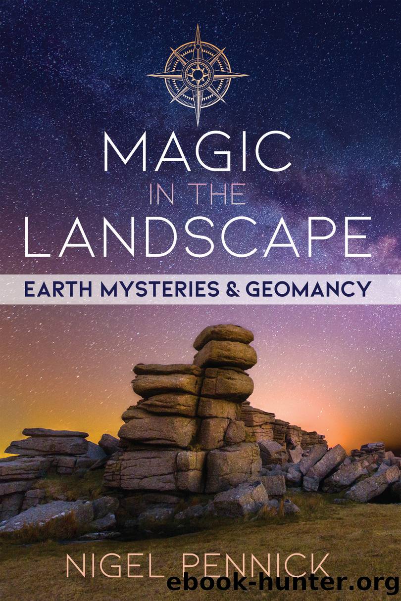 Magic in the Landscape by Nigel Pennick