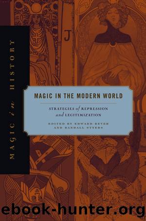 Magic in the Modern World by Edward Bever & Randall Styers