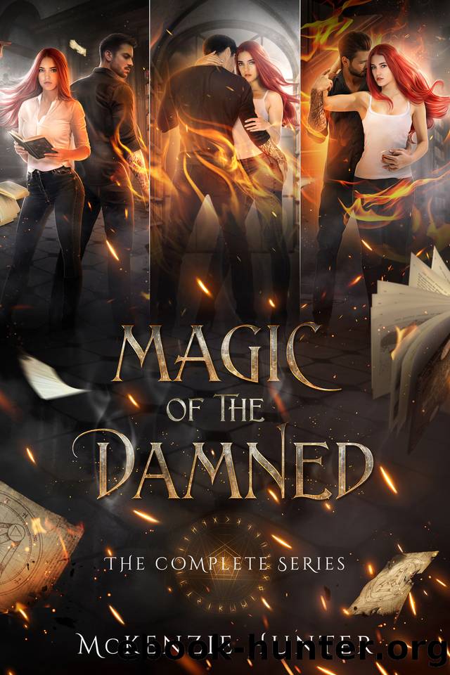 Magic of the Damned: Complete Series by Hunter McKenzie