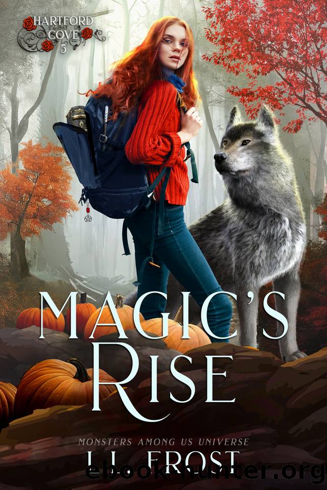 Magic's Rise: Monsters Among Us Universe (Hartford Cove Series Book 5) by L.L. Frost