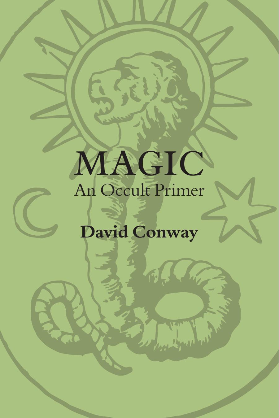 Magic: An Occult Primer by David Conway