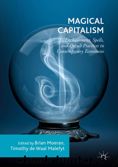Magical Capitalism by Brian Moeran & Timothy de Waal Malefyt