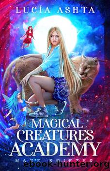 Magical Creatures Academy 3: Mage Shifter by Lucia Ashta