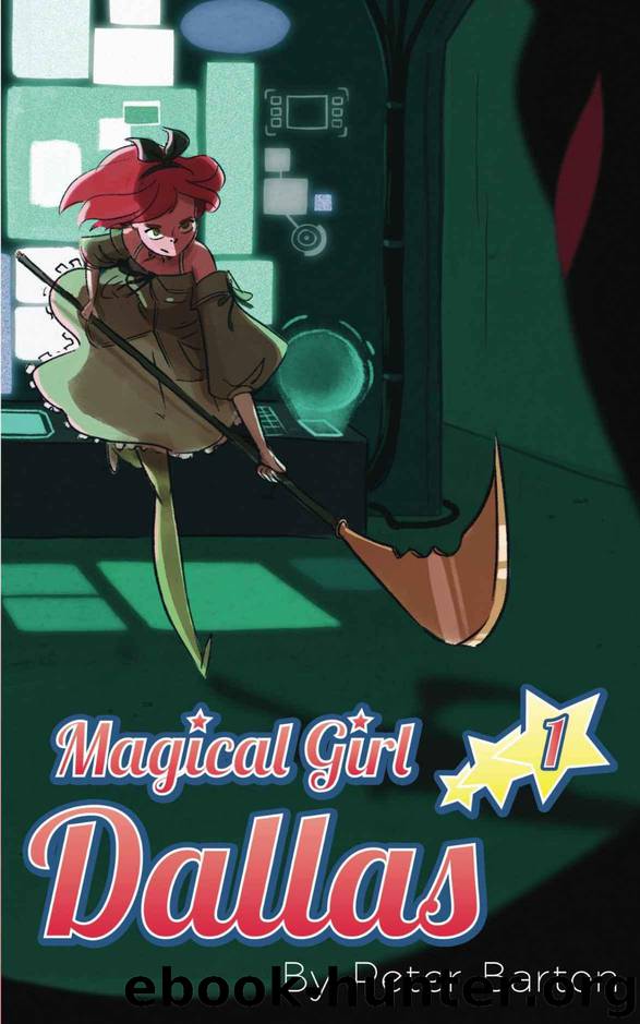 Magical Girl Dallas (MG Dallas Book 1) by Peter Barton