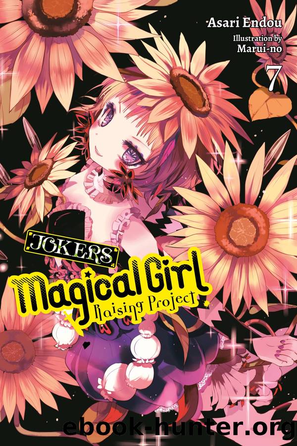 Magical Girl Raising Project, Vol. 07 by Asari Endou and Marui-no