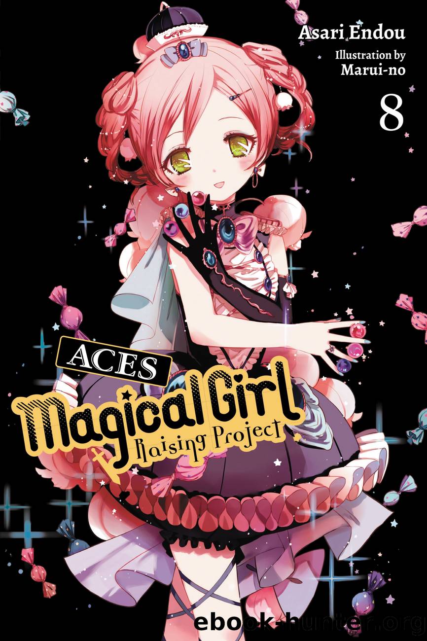 Magical Girl Raising Project, Vol. 8 by Asari Endou and Marui-no