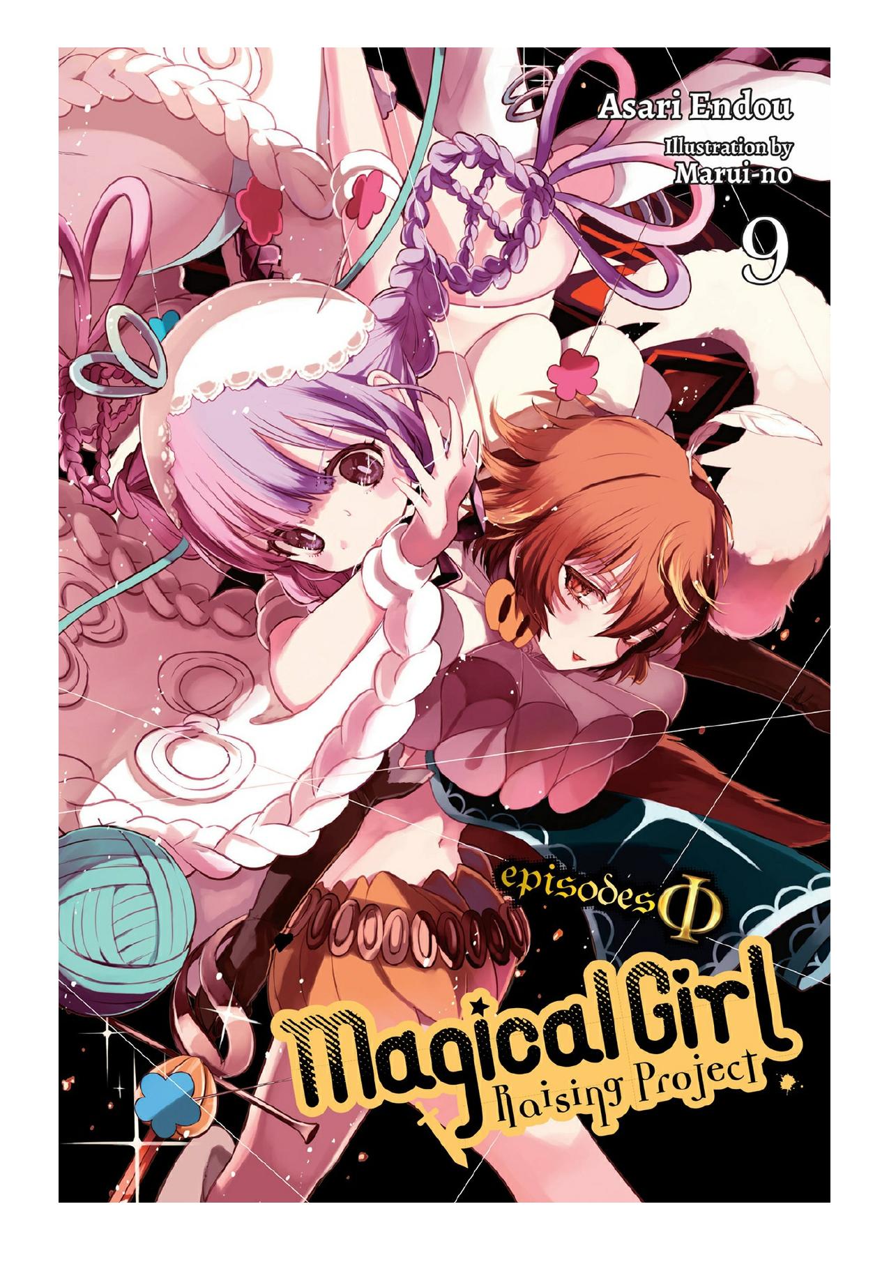 Magical Girl Raising Project, Vol. 9 by Asari Endou & Marui-no