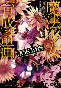 Magical Girl Raising Project: Jokers by Endou Asari