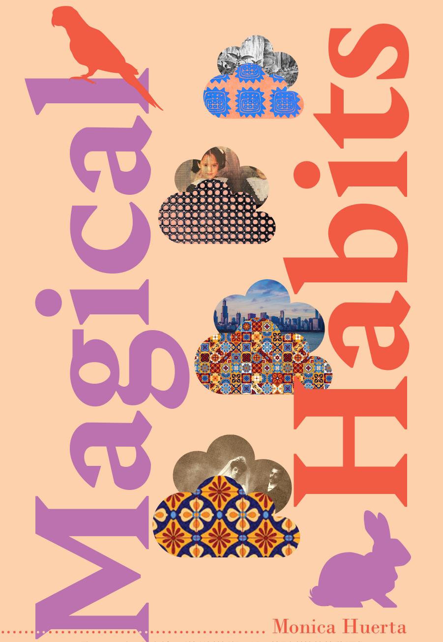 Magical Habits by Monica Huerta
