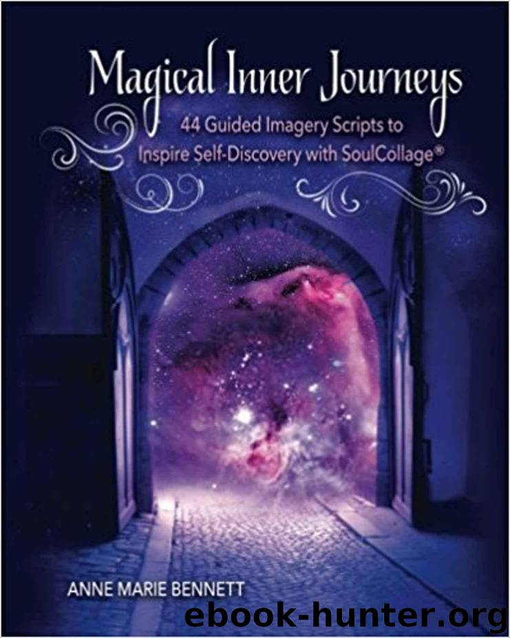 Magical Inner Journeys by Anne Marie Bennett