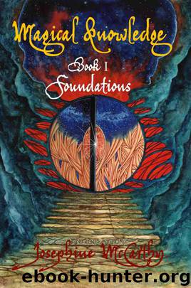 Magical Knowledge I by Josephine Macarthy