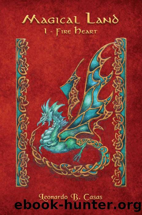 Magical Land: I Fire Heart by Leonardo Baltasar Casas