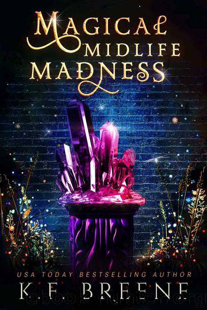 Magical Midlife Madness by Breene K.F