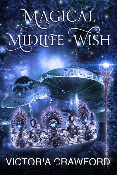 Magical Midlife Wish -GA by Victoria Crawford