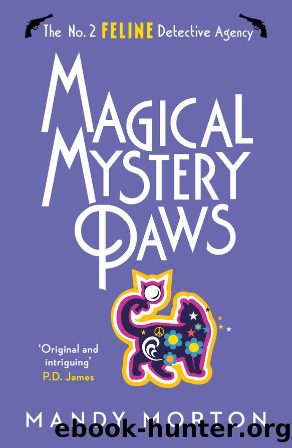Magical Mystery Paws (The No 2 Feline Detective Agency) by Mandy Morton