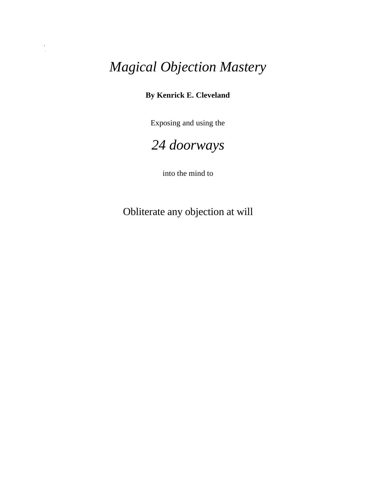 Magical Objection Mastery by Kenrick E. Cleveland