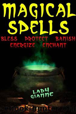 Magical Spells by Lady Gianne