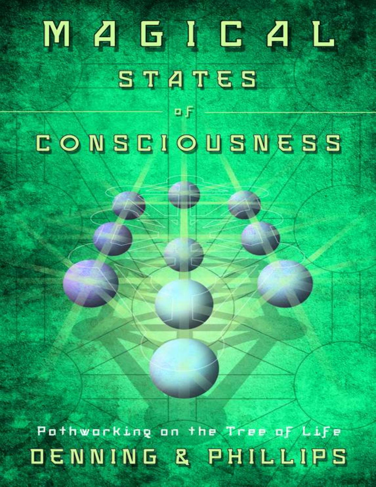 Magical States of Consciousness by Osborne Phillips Melita Denning
