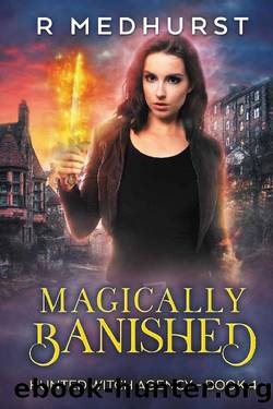 Magically Banished: An Urban Fantasy Novel (Hunted Witch Agency Book 4) by Rachel Medhurst