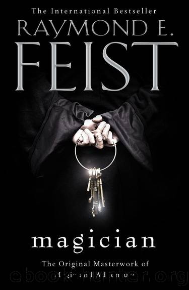 Magician (The Riftwar Saga, Book 1) by Raymond E. Feist