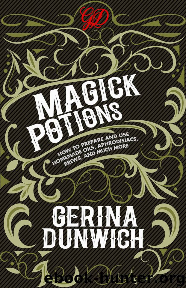 Magick Potions by Gerina Dunwich