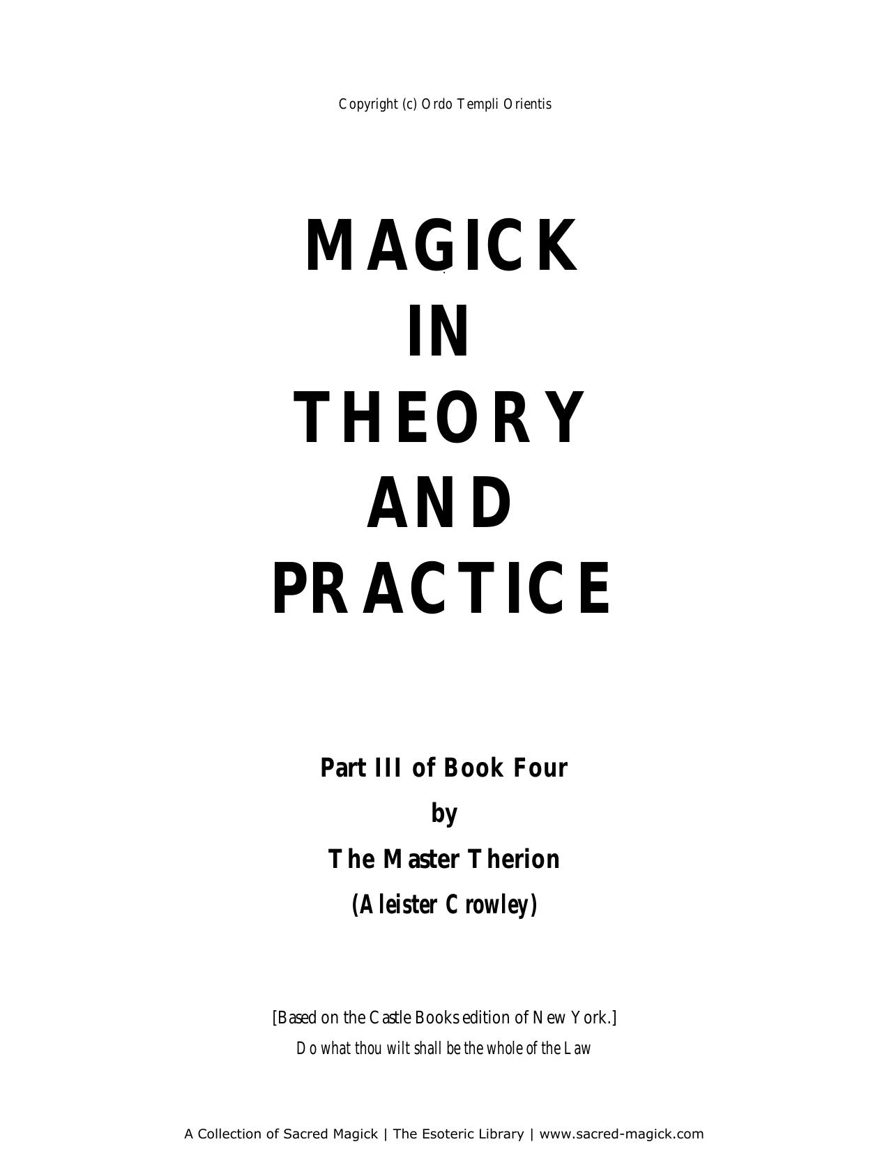 Magick in Theory and Practice by Nikolaos Stergiannis Ph.D. (Mechanical Engineering)