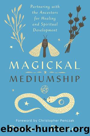 Magickal Mediumship by Danielle Dionne