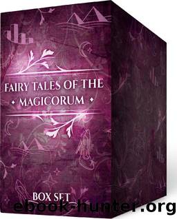 Magicorum Box Set: Books 1-3 of the Fairy Tales of the Magicorum by Christina Bauer