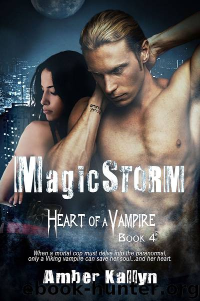 Magicstorm (Heart of a Vampire, Book 4) by Amber Kallyn