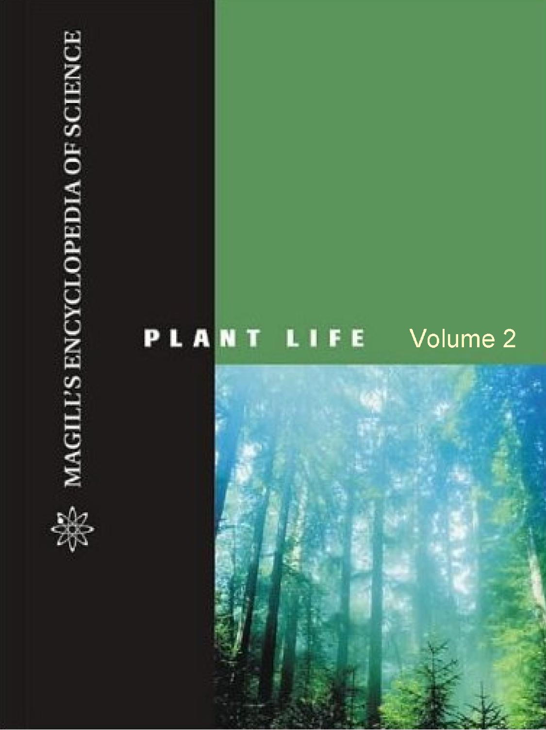 Magill's Encyclopedia of Science by Plant Life Vol 2