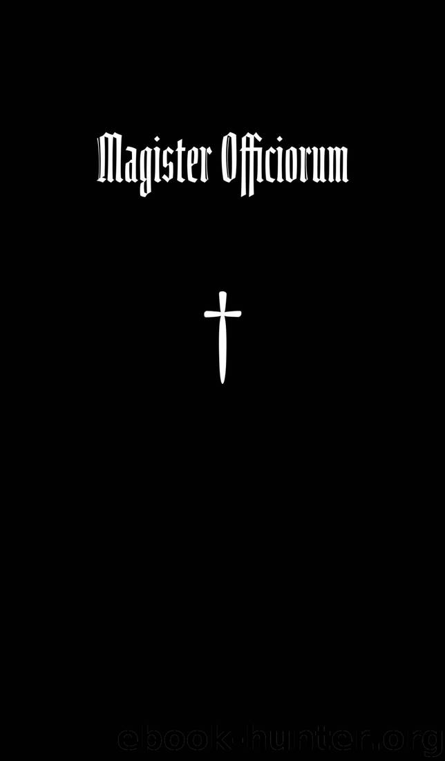 Magister Officiorum: The ceremony of Solomonic magic by Julio Cesar Ody