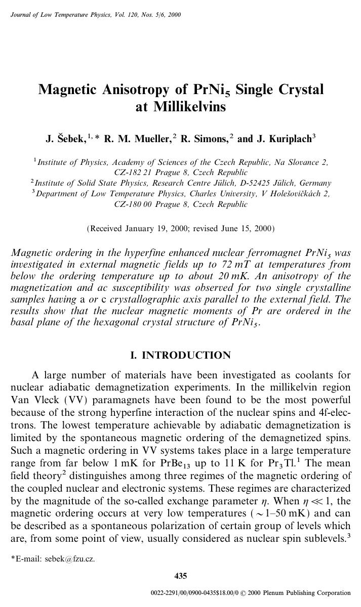 Magnetic Anisotropy of PrNi5 Single Crystal at Millikelvins by Unknown