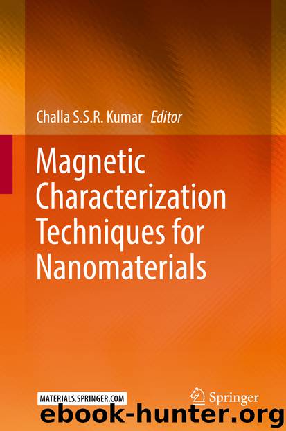 Magnetic Characterization Techniques for Nanomaterials by Challa S.S.R. Kumar