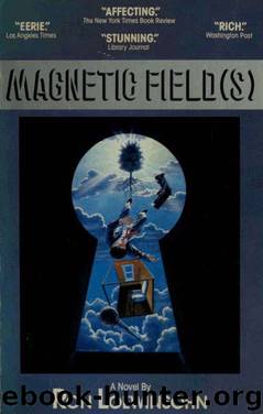 Magnetic Field(s) by Ron Loewinsohn