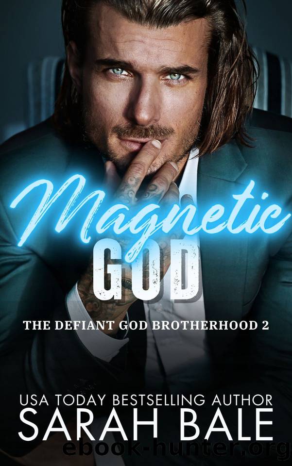 Magnetic God (The Defiant God Brotherhood Book 2) by Sarah Bale