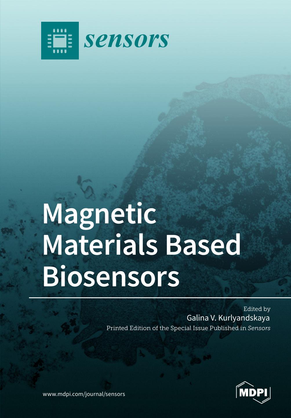 Magnetic Materials Based Biosensors by Galina V. Kurlyandskaya