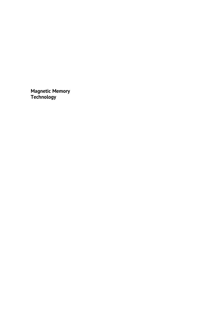 Magnetic Memory Technology: Spin-transfer-Torque MRAM and Beyond by Denny D. Tang; Chi-Feng Pai