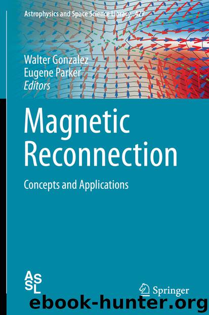 Magnetic Reconnection by Walter Gonzalez & Eugene Parker