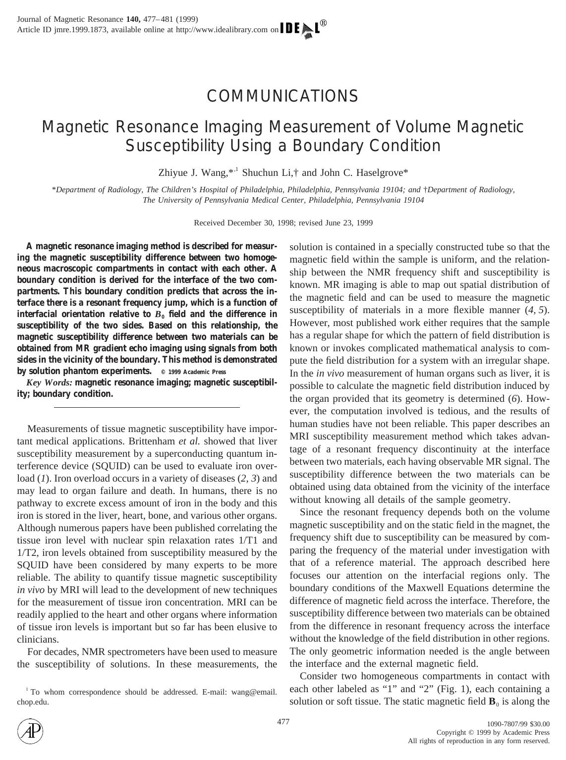 Magnetic Resonance Imaging Measurement of Volume Magnetic Susceptibility Using a Boundary Condition by Wang Z. J. et al