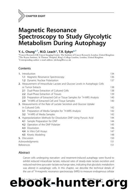 Magnetic Resonance Spectroscopy to Study Glycolytic Metabolism During Autophagy by Y.-L. Chung & M.O. Leach & T.R. Eykyn