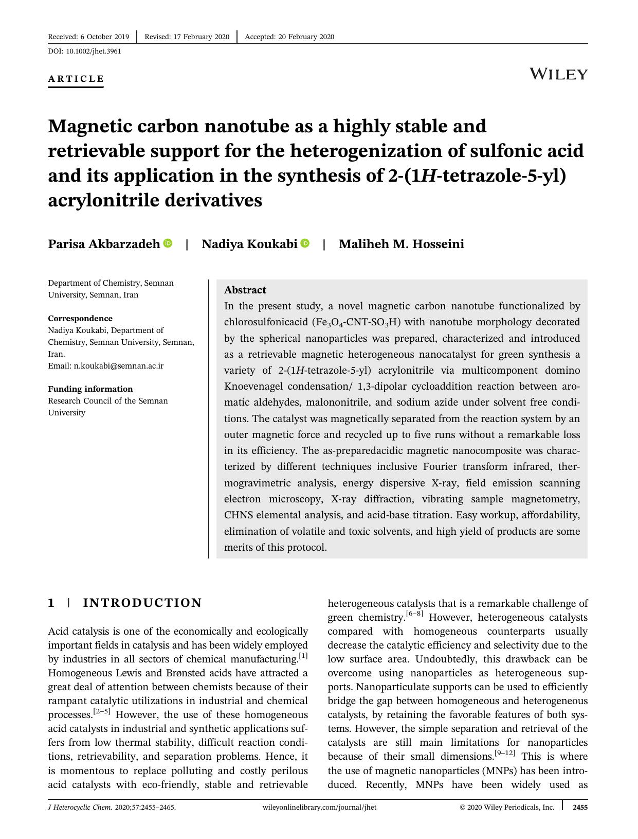 Magnetic carbon nanotube as a highly stable and retrievable support for the heterogenization of sulfonic acid and its application in the synthesis of 2-(1H-tetrazole-5-yl) acrylonitrile derivatives by Unknown