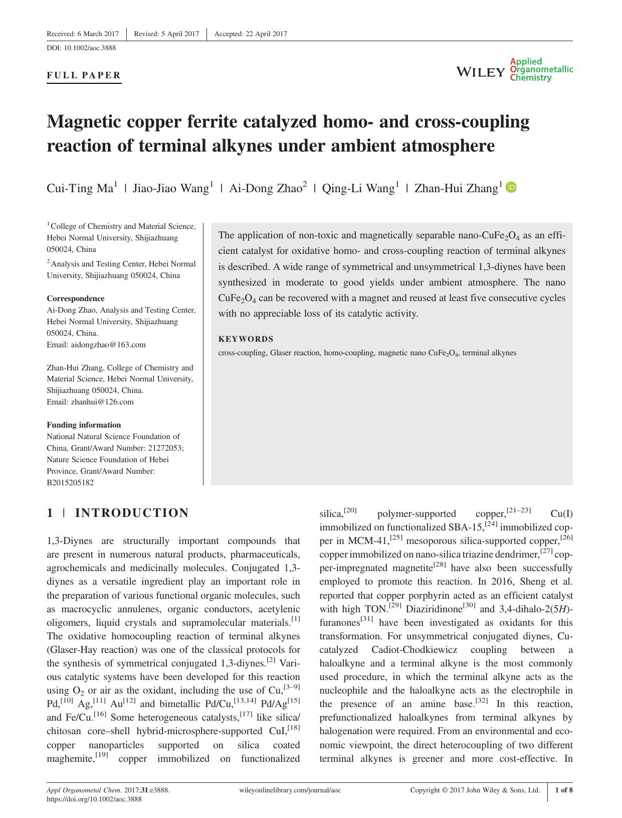 Magnetic copper ferrite catalyzed homo- and cross-coupling reaction of terminal alkynes under ambient atmosphere by Cui-Ting Ma Jiao-Jiao Wang Ai-Dong Zhao Qing-Li Wang Zhan-Hui Zhang